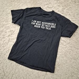 ☆5/$15☆Funny Graphic Tee “I Am Not Responsible” Black T-Shirt | Unisex Fit